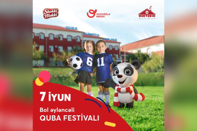 Qubada bu gün uşaqlar üçün festival keçiriləcək