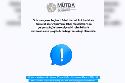 Korreksiyaedici təlim sahəsində mütəxəssislər axtarılır