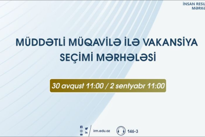 Sabah MİQ üzrə vakansiya seçiminə başlanılır