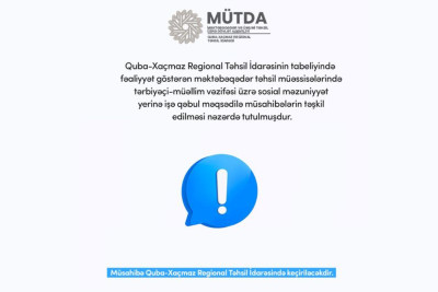 Ləcət və Şirvanlı kəndləri üçün müəllimlər axtarılır