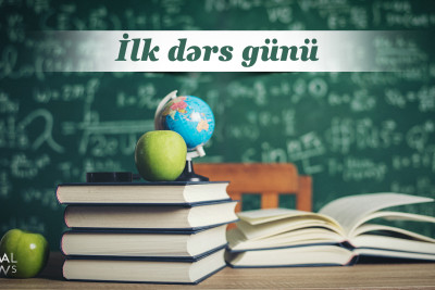 Azərbaycanda ilk dərs günüdür