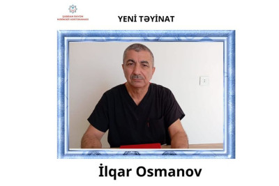 Şabran Rayon Mərkəzi Xəstəxanasında yeni təyinat