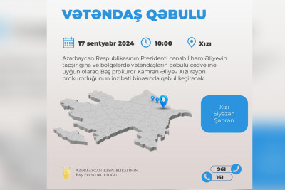 Baş prokuror vətəndaşları qəbul edəcək