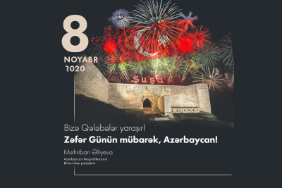 Mehriban Əliyeva 8 Noyabr - Zəfər Günü münasibətilə paylaşım edib