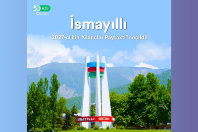 İsmayıllı “Gənclər Paytaxtı” seçildi