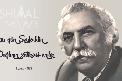 Bu gün Seyfəddin Dağlının xatirəsi anılır