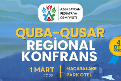 Bu tarixdə pediatrlar Qubaya yığılacaq