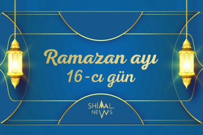 Ramazan ayının 16-cı gününün imsak, iftar və namaz vaxtları