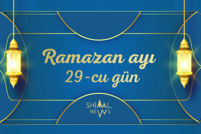 Ramazan ayının 29-cu gününün imsak, iftar və namaz vaxtları