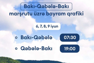 Bakı-Qəbələ-Bakı marşrutu üzrə bayram qrafiki