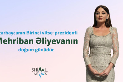 Bu gün birinci xanım Mehriban Əliyevanın doğum günüdür
