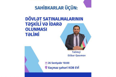 Sabah Xaçmazda sahibkarlar üçün təlim keçiriləcək