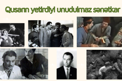 Qusarın yetirdiyi unudulmaz sənətkar: "Qızmar günəş altında"nın Aydını kim idi?