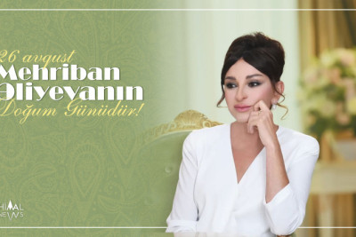 Bu gün Azərbaycanın birinci xanımı Mehriban Əliyevanın doğum günüdür
