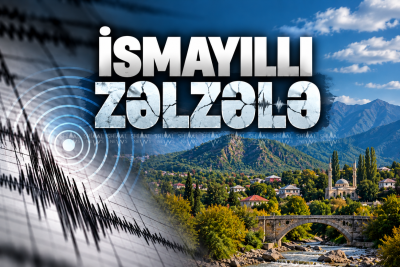 İsmayıllıda da zəlzələ oldu